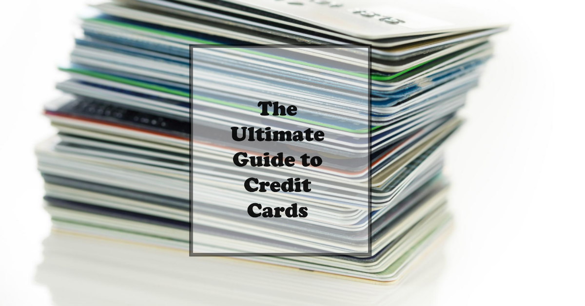 Demystifying Credit Cards: Your Complete Guide